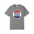 F*CK TRUMP • T-Shirt